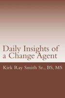 Daily Insights of a Change Agent