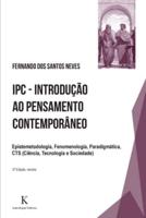Ipc - Introducao Ao Pensamento Contemporaneo