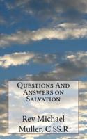 Questions And Answers on Salvation
