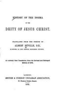 History of the Dogma of the Deity of Jesus Christ