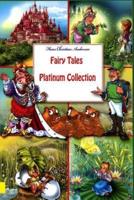 Fairy Tales Platinum Collection