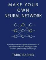 Make You Own Neural Network