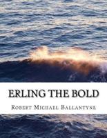 Erling the Bold