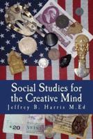 Social Studies for the Creative Mind