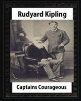 Captains Courageous (1896), by Rudyard Kipling(novel)