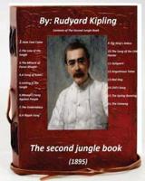 The Second Jungle book.By Rudyard Kipling (1895) (Children's Classics)