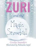 Zuri and the Magic Snowball