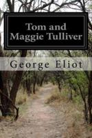 Tom and Maggie Tulliver