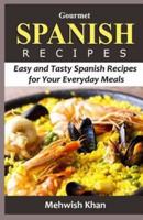 Gourmet SPANISH RECIPES