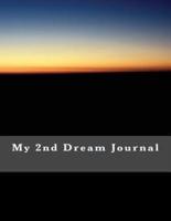 My 2nd Dream Journal