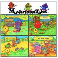 Mushroom Tales - Volumes 1-4 (Four Books in One!)