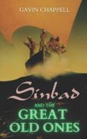 Sinbad and the Great Old Ones