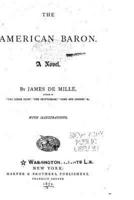 The American Baron, a Novel