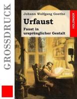 Urfaust (Grossdruck)