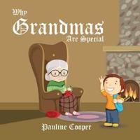Why Grandmas Are Special
