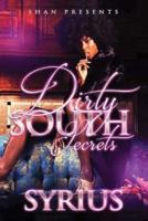 Dirty South Secrets