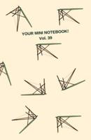 Your Mini Notebook! Vol. 39