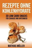 Rezepte Ohne Kohlenhydrate - 30 Low Carb Snacks Fur Zuhause Und Unterwegs