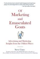 Of Marketing and Emasculated Goats