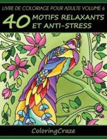 Livre de coloriage pour adulte Volume 6: 40 motifs relaxants et anti-stress, Série de livre de coloriage pour adulte par ColoringCraze
