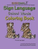 Signimalz - School Words Coloring Book
