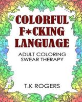 Colorful Fucking Language