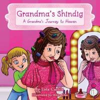 Grandma's Shindig