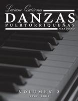 Danzas Puertorriquenas Vol 2