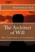 The Architect of Will