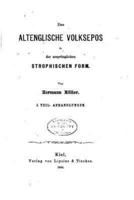 Das Altenglische Volksepos in Der Ursprunglichen Strophischen Form - I. Theil