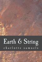 Earth & String