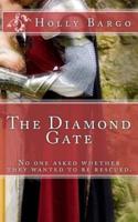 The Diamond Gate