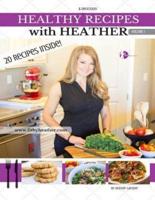 Healthy Recipes With Heather