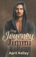 The Journey of Jimini Renn