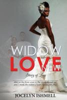 Widow Love New