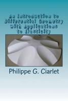An Introduction to Differential Geometry With Applications to Elasticity