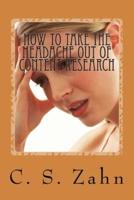 How to Take the Headache Out of Content Research