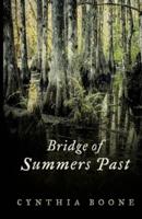 Bridge of Summers Past