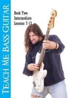 Teach Me Bass Guitar Book 2, Intermediate