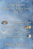 A Markham Sisters Collection - ABCD