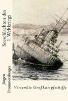 Seeschlachten Des 1. Weltkriegs