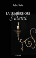 La Lumière Qui S'éteint