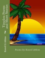 Timeless Poems and Short Stories