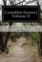 Canadian Scenery Volume II
