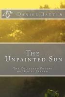 The Unpainted Sun