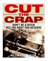 Cut the Crap