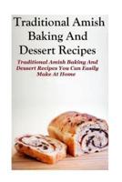 Traditional Amish Baking And Dessert Recipes