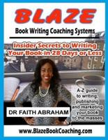 Blaze Book Writing Coaching Systems