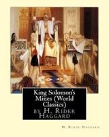 King Solomon's Mines (Penguin Classics), by H. Rider Haggard