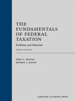 The Fundamentals of Federal Taxation